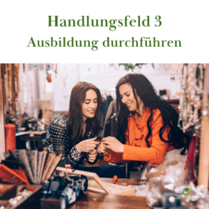 AEVO Handlungsfeld 3 Ausbildung durchführen (Einzelbuchung)